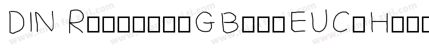 DIN Regular-GBpc-EUC-H字体转换